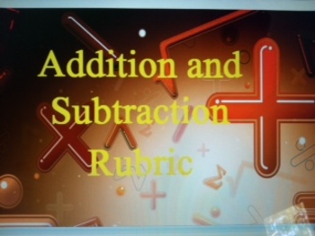 Preview of Rubrics: Addition and Subtraction