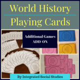 Additional Games Add-on for World History Playing Cards