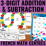 FRENCH 3-Digit Addition & Subtraction Centres for Guided Math