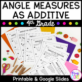 Additive Angle Measures - 4th Grade Math - Print & Digital