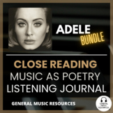 Adele - Close Reading BUNDLE | Music as Poetry | Listening Journal