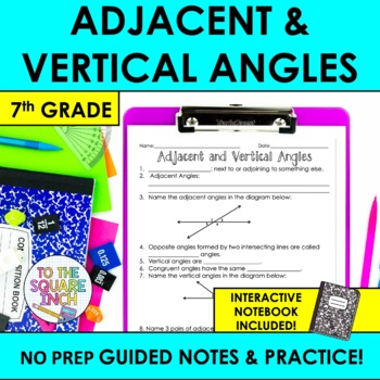 Preview of Adjacent and Vertical Angles Notes & Practice | + Interactive Notebook Pages