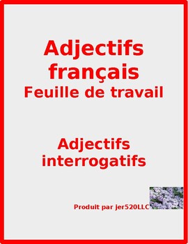 adjectifs interrogatifs interrogative adjectives in french worksheet