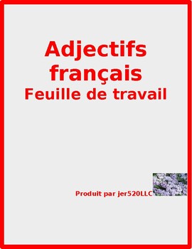 Adjectifs (French Adjectives) Worksheet 2 by jer520 LLC | TpT