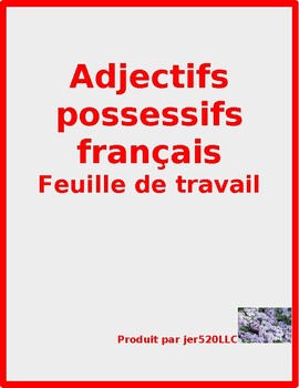 adjectifs possessifs french possessive adjectives worksheet 3 by jer