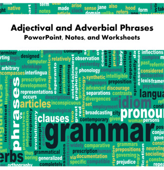 Preview of Adjectival and Adverbial Phrases - PowerPoint and Worksheets