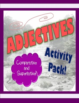Preview of Adjective Activity Pack {Comparative and Superlative}