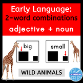 2-word combinations with Adjectives Big and Small | Wild animals theme