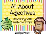 Adjective Describing Activity with Sentence strips and wri