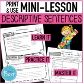 Writing Descriptive Sentences Mini-lesson {Print & Use}
