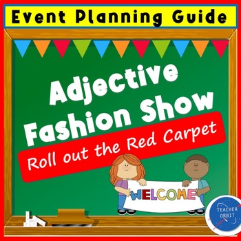 Preview of Adjective Fashion Show Planning Guide & Activity | Parts of Speech Language Arts