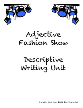 Preview of Adjective Fashion Show descriptive writing unit