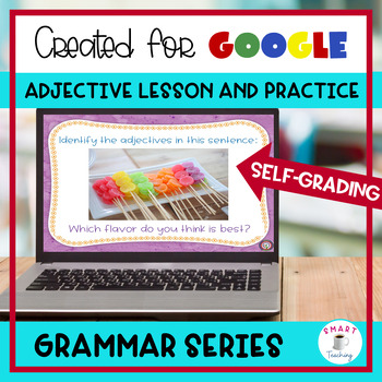 Preview of Adjective Lesson Self Correcting Google Classroom Digital Resource