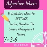Adjective Mats Writing: Setting 1-2 Gifted Or  3-6 Mainstream
