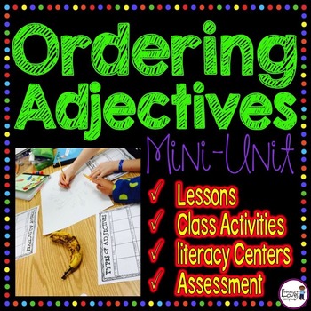 Preview of Ordering Adjectives  {CCSS L.4.1.D}