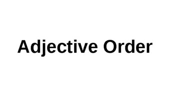 Preview of Adjective Order ppt