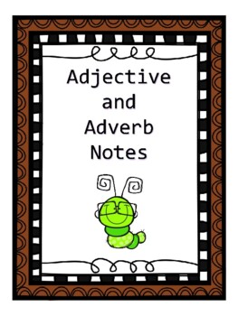 Preview of Adjective and Adverb Notes