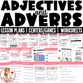 Adjectives & Adverbs Unit | 3rd - 4th Grade | L.3.1, L.3.1