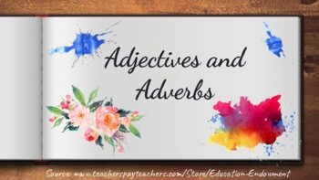 Preview of Adjectives & Adverbs