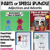 Adjectives and Adverbs PowerPoint: Parts of Speech Bundle
