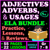 Adjectives, Adverbs, & Usages. 22 Lessons, Practice & Revi