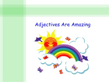 Preview of Adjectives Are Amazing