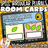 Spell Irregular Plurals BOOM Cards | Digital Task Cards | 