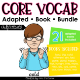 Adjectives Core Vocabulary Adapted Book Bundle [Level 1 an