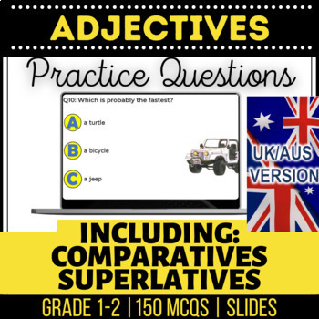 Preview of Adjectives Editable Presentation: Comparatives and Superlatives UK/AUS English