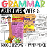 Adjectives Grammar Language Week 6 Digital & Paper