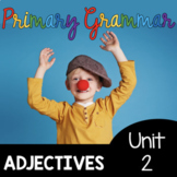 Adjectives - Grammar Activities for Kindergarten First Gra