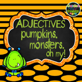 Adjectives - Halloween Theme