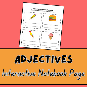 Preview of Adjectives- INTERACTIVE NOTEBOOK