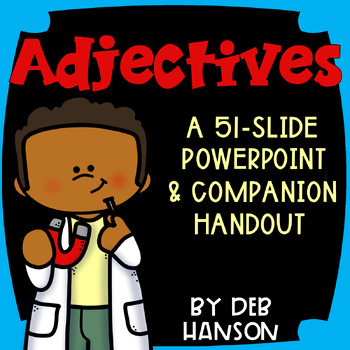 Preview of Adjectives Introduction PowerPoint Lesson with Practice Exercises