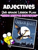 Adjectives Lesson Using Mentor Sentences | Dragon Knight R