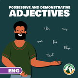 Adjectives Possessive and Demonstratives English Lesson Pr