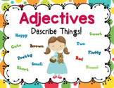 Adjectives Say Things!