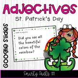 Adjectives St. Patrick's Day Google Slides