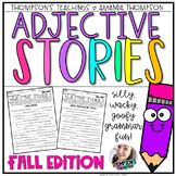 Adjectives Stories FALL