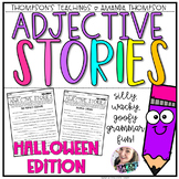 Adjectives Stories HALLOWEEN