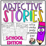 Adjectives Stories SCHOOL