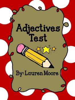 Preview of Adjectives Test (Grades 1-3)