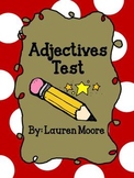 Adjectives Test (Grades 1-3)