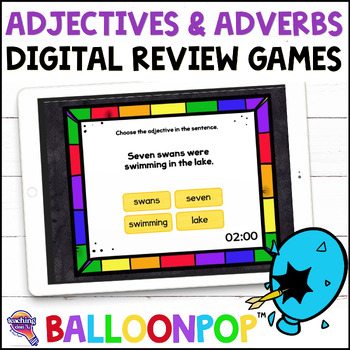 Preview of 2nd Grade Using Adjectives and Adverbs Digital Grammar Review Games BalloonPop™