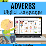 Adjectives and Adverbs Digital Language Activities - L.2.1