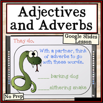 Preview of Adjectives and Adverbs Lesson Plans in Google Slides