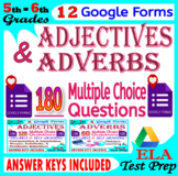 Adjectives and Adverbs. SELF-GRADING Grammar Forms. 5th-6t