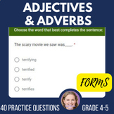 Adjectives and Adverbs Self Grading Google Forms Grade 4-5