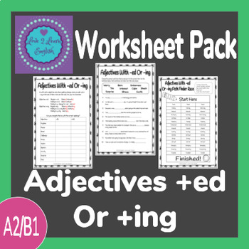 Preview of Adjectives +ed Or +ing Worksheet Pack