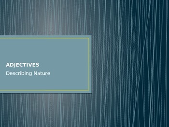 Preview of Adjectives in NATURE